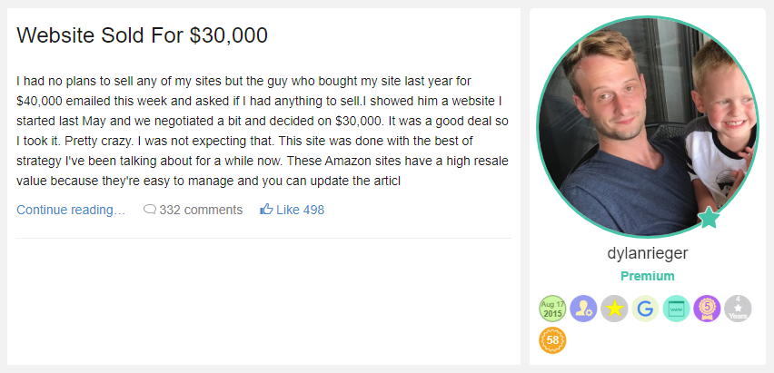 I had no plans to sell any of my sites but the guy who bought my site last year for $40,000 emailed this week and asked if I had anything to sell.  I showed him a website I started last May and we negotiated a bit and decided on $30,000. It was a good deal so I took it.
