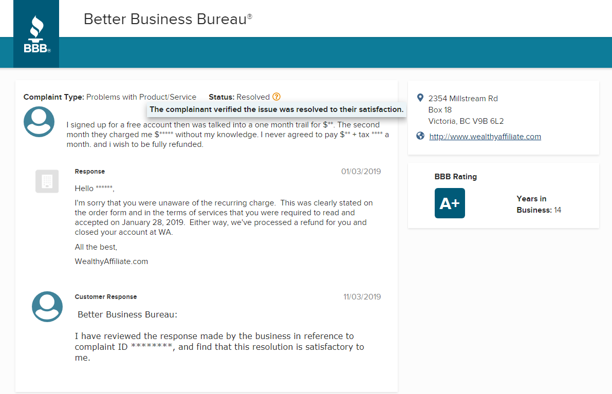 I have reviewed the response made by the business in reference to complaint ID ********, and find that this resolution is satisfactory to me.